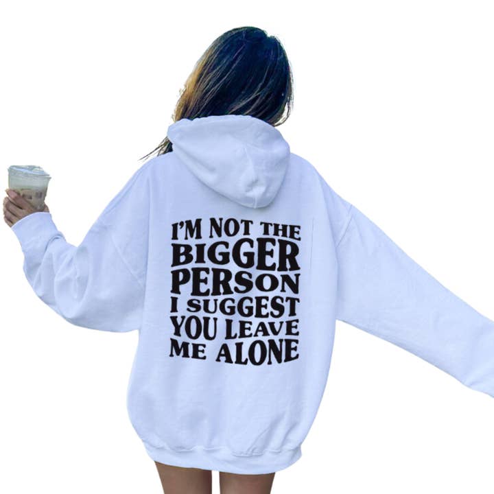 Bigger Person Hoodie for wholesale by Brandy & Daisy's Boutique