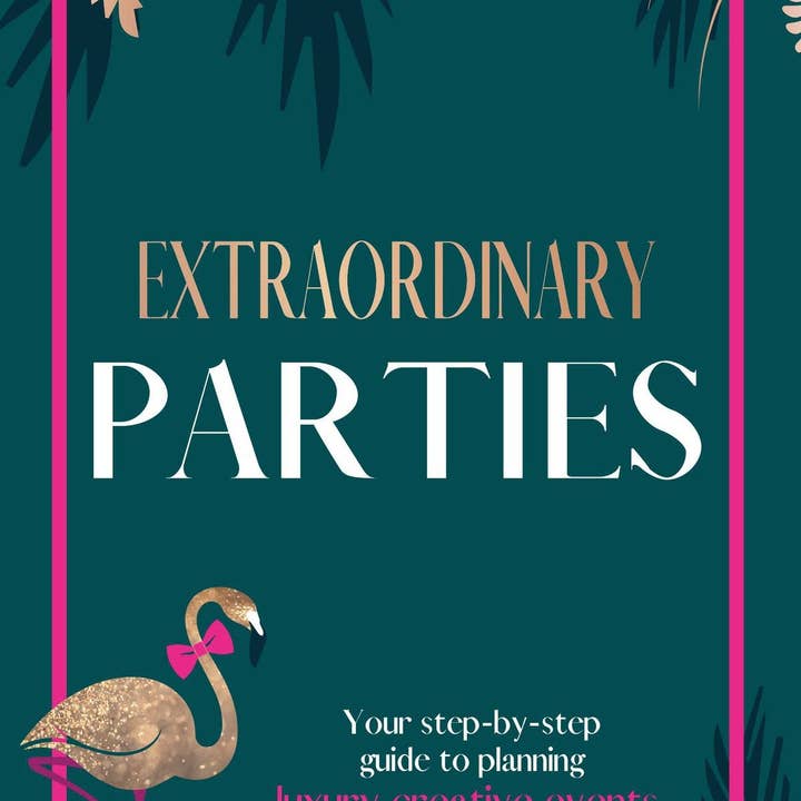 Buitengewone feesten: uw stapsgewijze handleiding voor het plannen van luxe creatieve evenementen, feesten, bruiloften en etentjes. voor wholesale door Qube Luxe by Debbie Marks