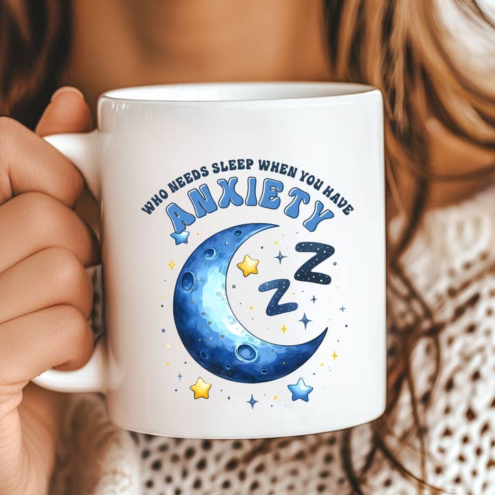 Qui a besoin de dormir quand on a une tasse de santé mentale anxieuse ? pour la vente par Hello Gorgeous Mugs