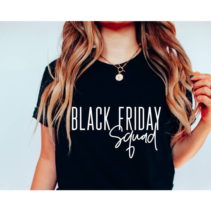 Gia Gifts Boutique - Wholesale Screen Printed T-Shirt - Women's - Black Friday Squad Graphic Tee Thanksgiving Christmas