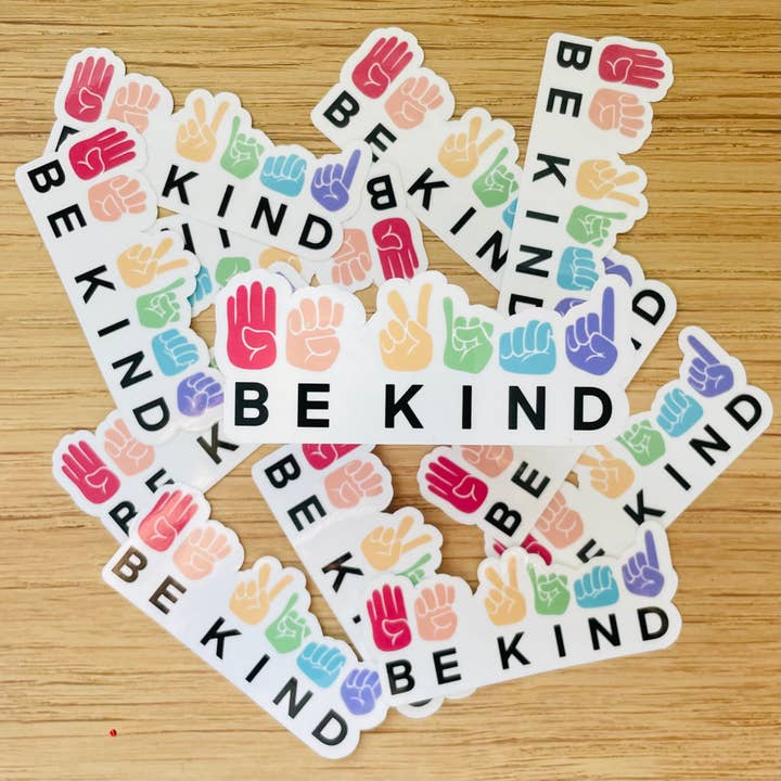 Autocollant Soyez gentil pour la vente par Stag Run Creations