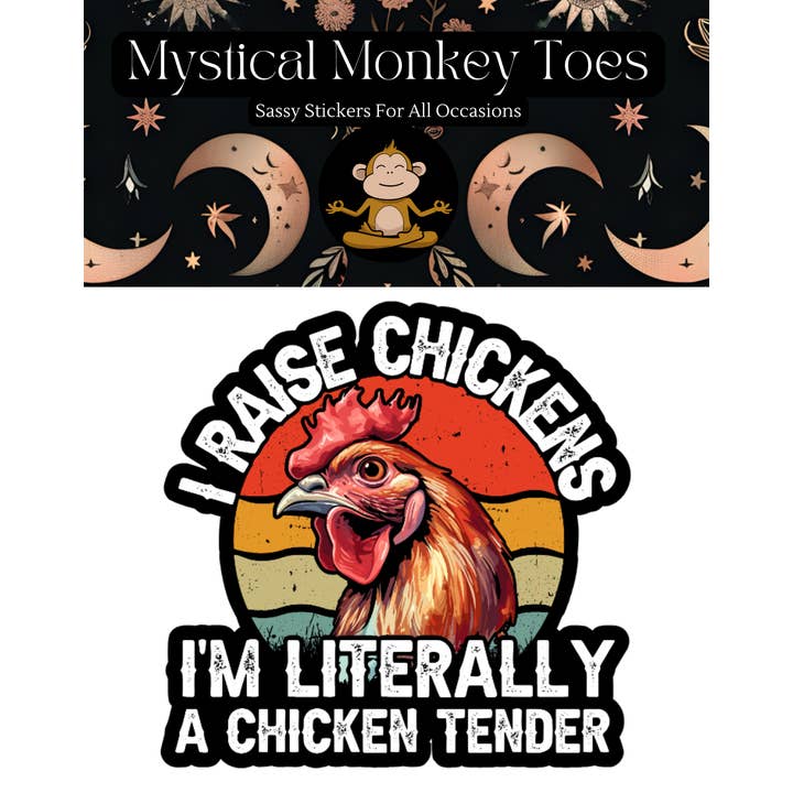 Mystical Monkey Toes - Wholesale Sticker - Funny Chicken Tender Sticker1