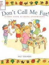 Don't Call Me Fat (First Look Book) for wholesale by Beaglier Books