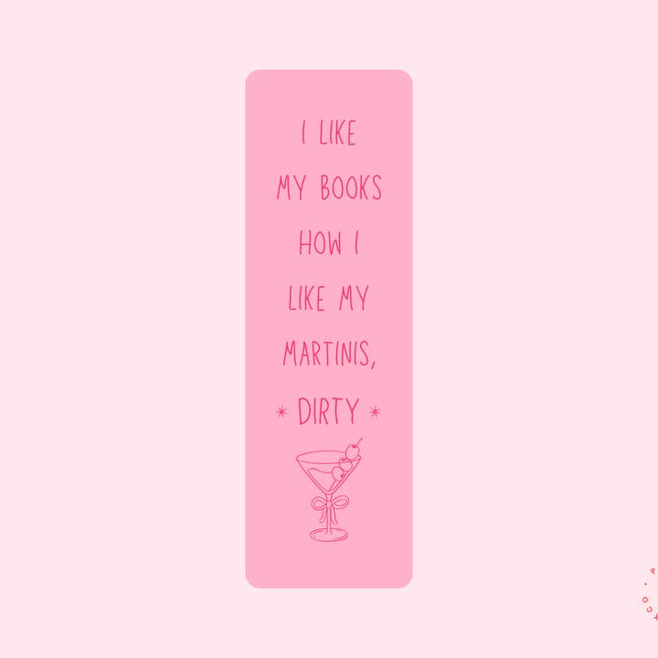 Paperback Fable & Co. - Wholesale Bookmark - I Like My Books How I Like My Martinis, Dirty - Bookmarks