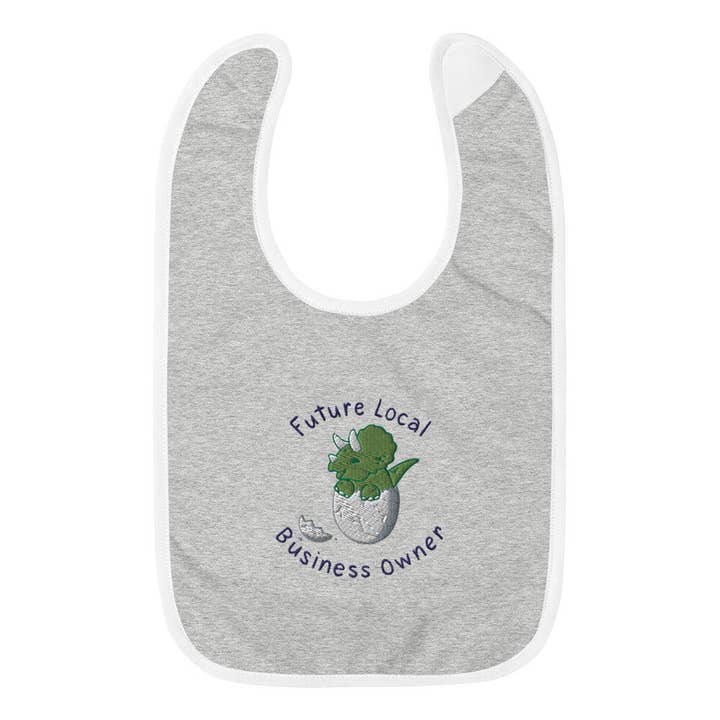 Future Local Business Owner Embroidered Baby Bib for wholesale by Localsaurus