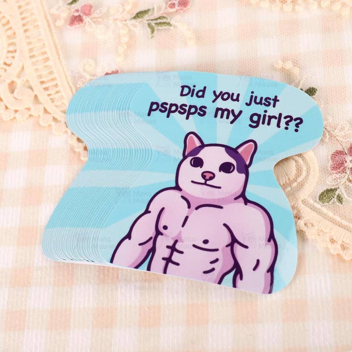 Mona Mauve • Silly Art! - Wholesale Stickers voor telefoons en laptops - Grappige Kat Meme Vinyl Sticker | Heb je net pspsps tegen mijn meisje gezegd??1