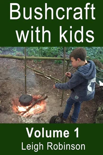 Books by splitShops - Wholesale Nature & Outdoors - Bushcraft with Kids: Volume 1 - Paperback0