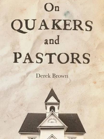 On Quakers and Pastors - Paperback for wholesale by Books by splitShops