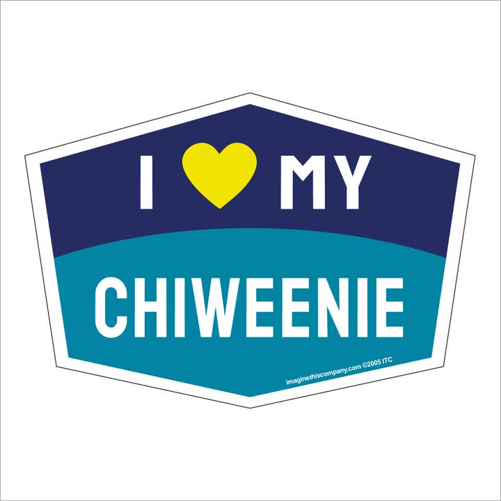 I Love My Chiweenie Hexagon Shaped Magnet for wholesale by Imagine This Company