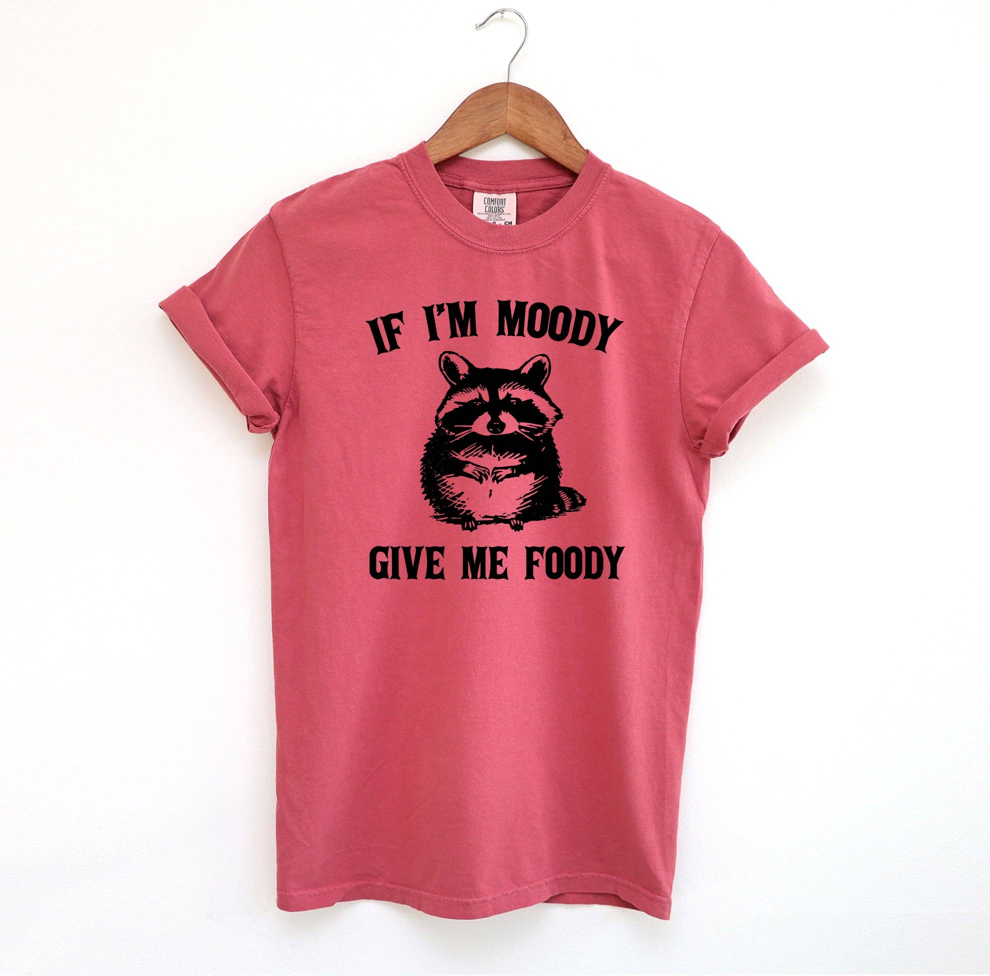 Blue Giraffe Inc – wholesale Screen printed t-shirt – Women′s – If Im Moody Give Me Foody Raccoon T-Shirt6