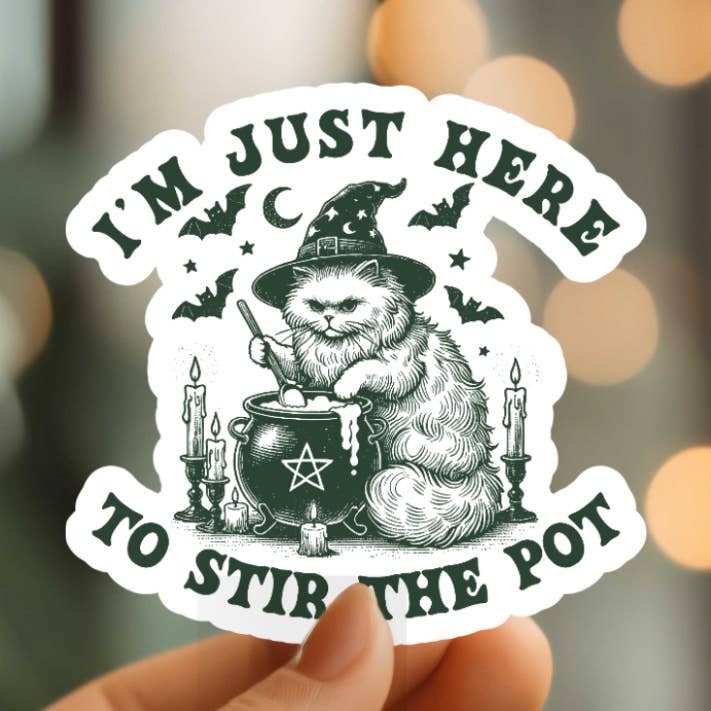 Funny Here To Stir The Pot Vinyl Sticker for wholesale by Mystical Monkey Toes
