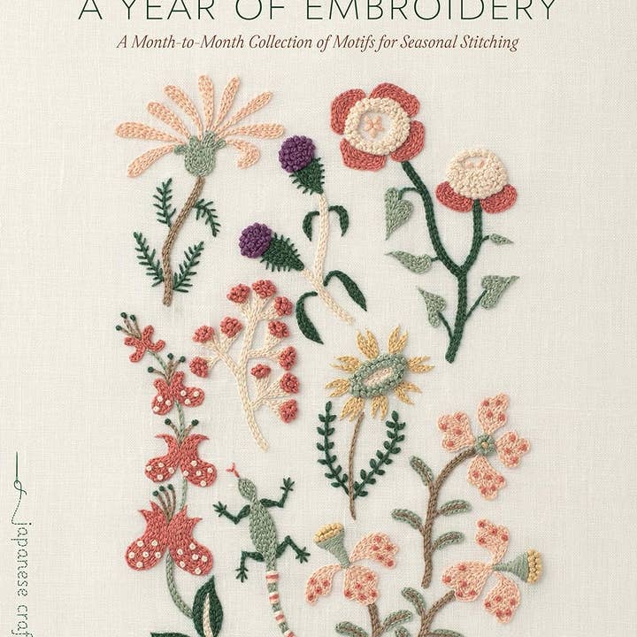 Texas Bookman - Wholesale Book - Adult - A Year Of Embroidery: A Month-to-Month Collection of Motifs