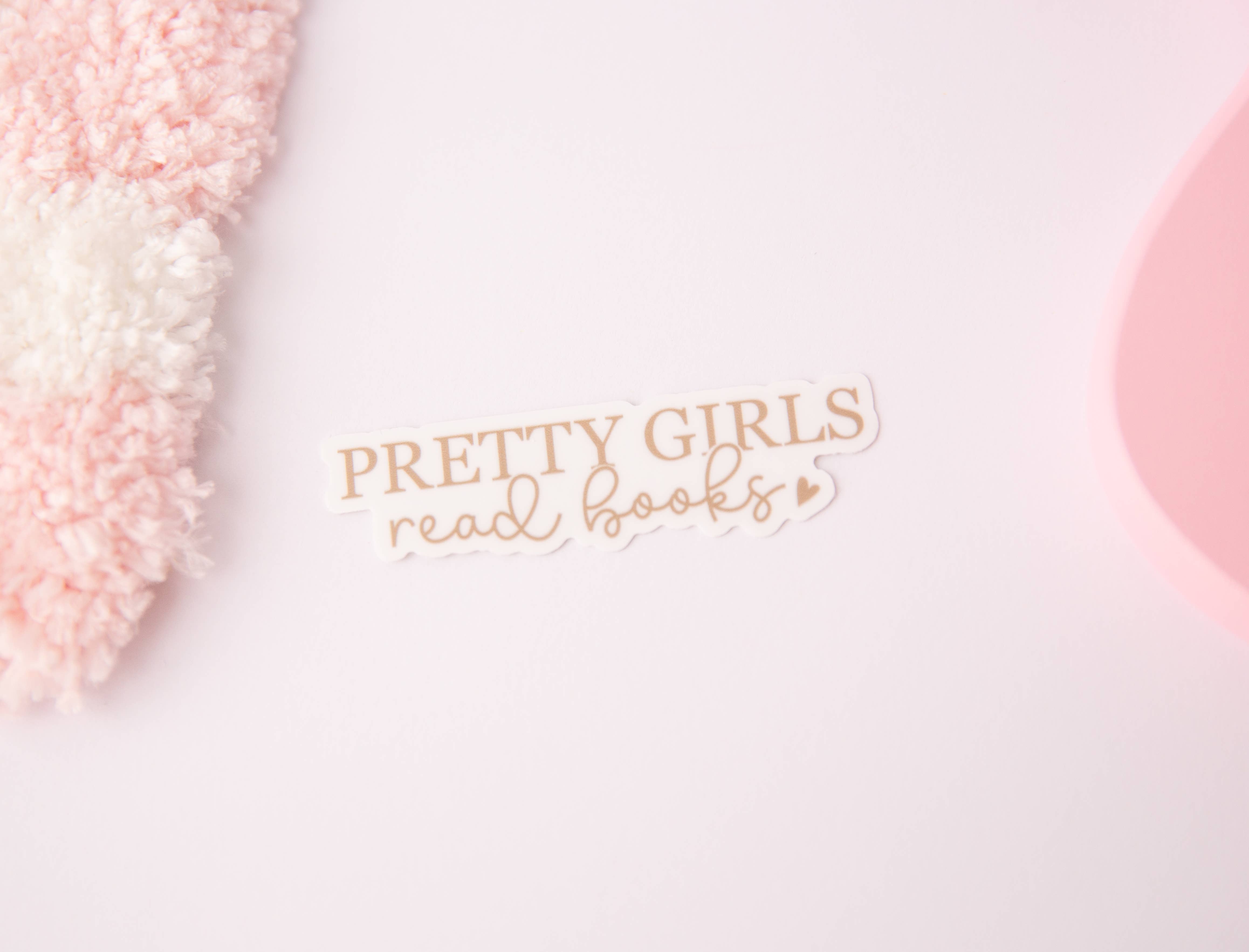 The Blush Hut - Wholesale Sticker - Pretty Girls Read Books Sticker 1