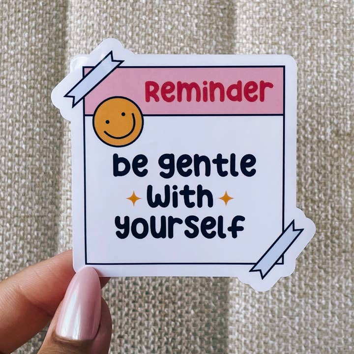 Autocollant « Soyez doux avec vous-même » pour la vente par Kaela Milan Design Co