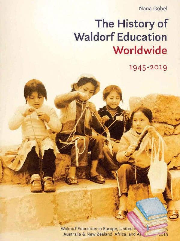 La historia de la educación Waldorf en el mundo - Volumen II para venta al por mayor de Waldorf Publications