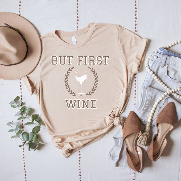 Rustic Radiance - Wholesale Screen Printed T-Shirt - Women's - BUT FIRST WINE