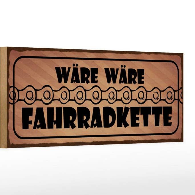 Femer - Wholesale Sign - Wooden sign saying 27x10 cm would be bicycle chain wooden decorative sign wooden sign