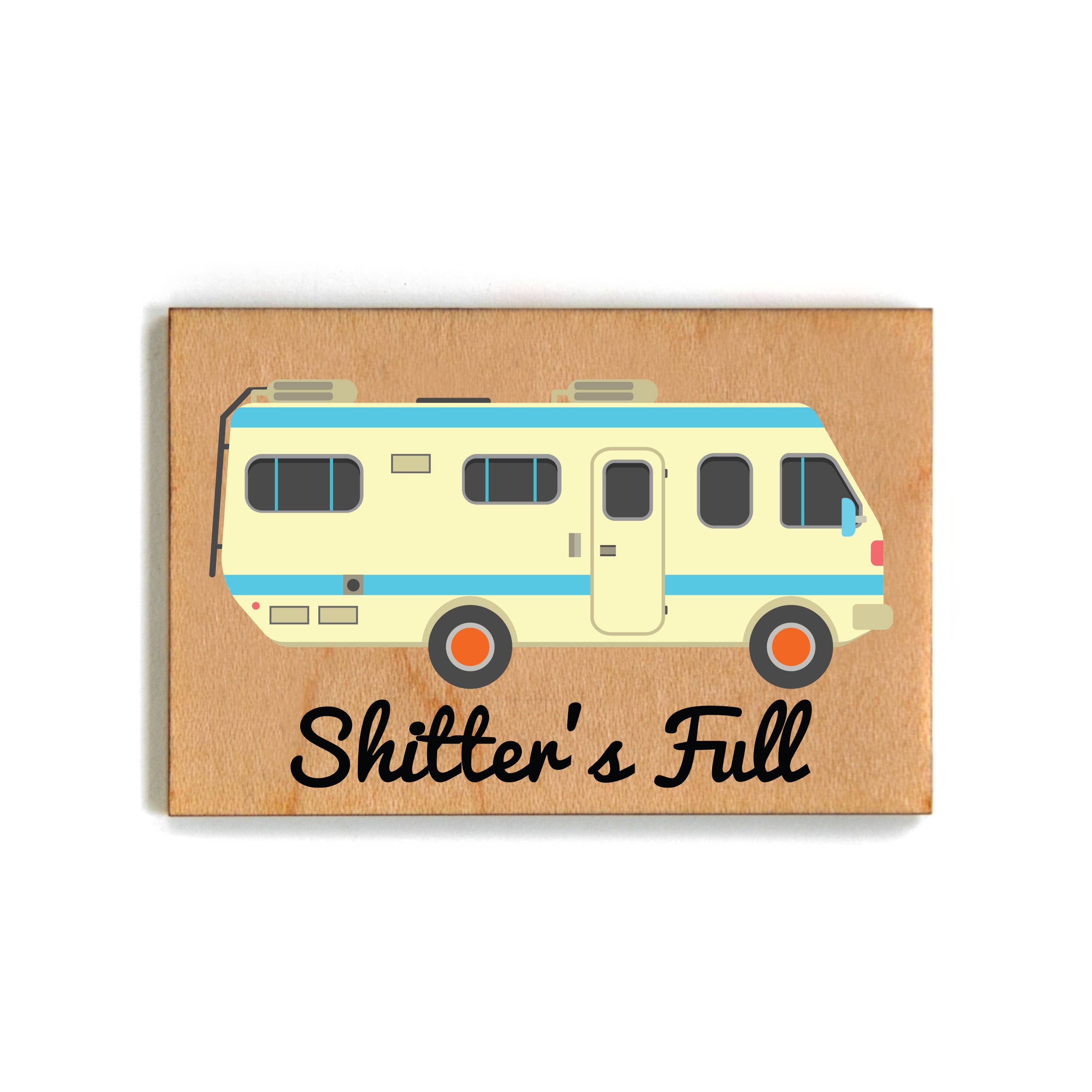 Driftless Studios - Wholesale Magnet - Christmas Magnets - Shitter's Full Magnet