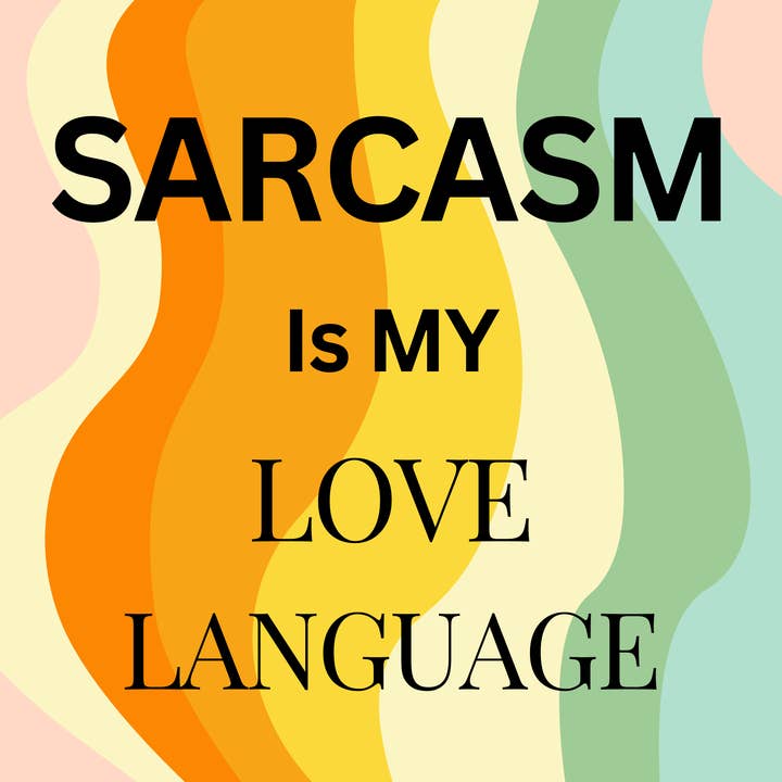Sarcasm Is My Love Language Sticker, Retro Background for wholesale by Carla Chameleon Designs