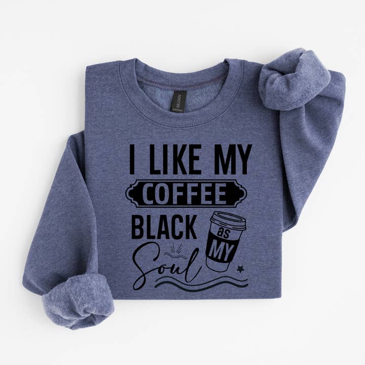 Simply Spoken Apparel - Wholesale Graphic Sweatshirt - Women's - I Like My Coffee Black Funny Sweatshirt