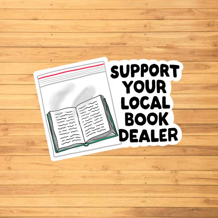 EnchantingSunshine - Wholesale Sticker - Support Your Local Book Dealer Sticker