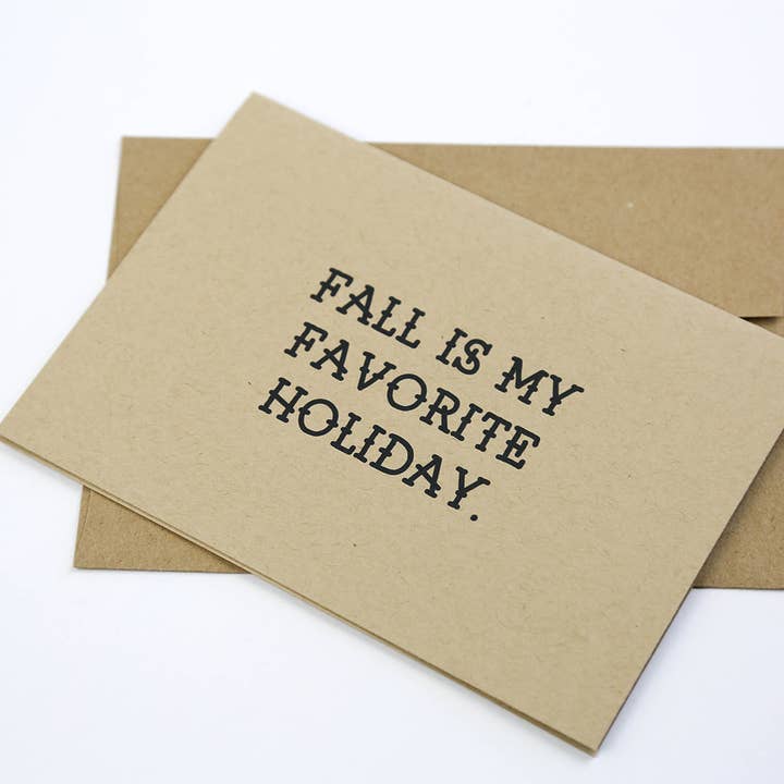 Fall is My Favorite Holiday - Greeting Card for wholesale by Goods That Matter
