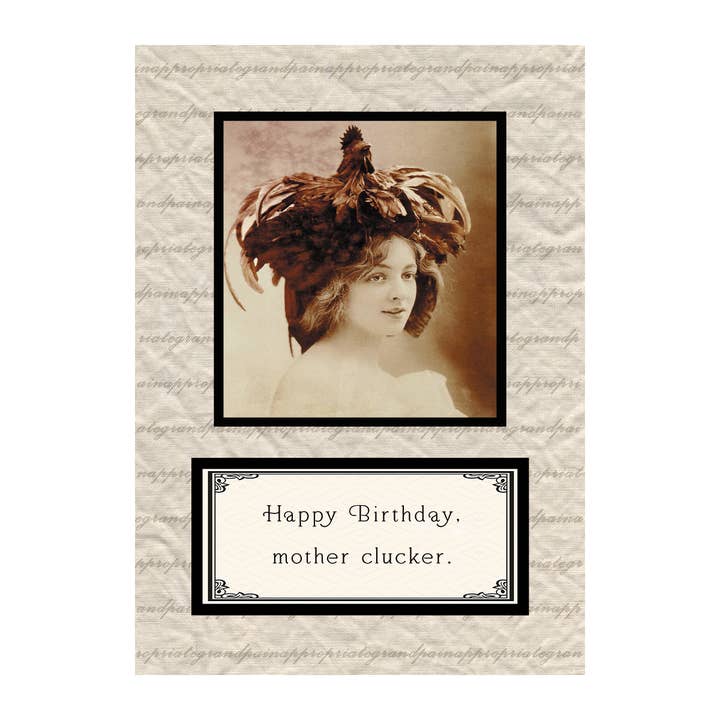 Birthday - Happy Birthday Mother Clucker for wholesale by Inappropriate Grandpa Cards