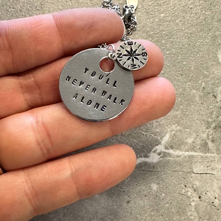 Seize The Night Designs - Wholesale Pendant/Charm Necklace - You'll Never Walk Alone - Hand Stamped Necklace1