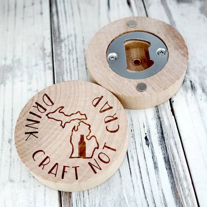 Drink Craft Not Crap Michigan Beer Wood Bottle Opener Magnet for wholesale by Kennebug LLC