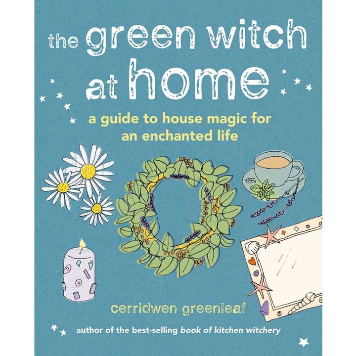 Green Witch at Home by Cerridwen Greenleaf for wholesale by Simon & Schuster