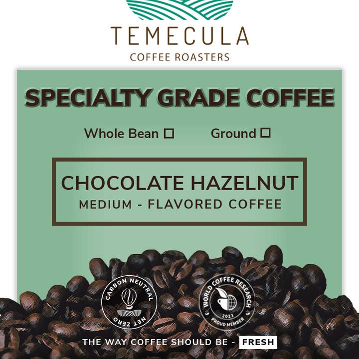 Chocolate Hazelnut Flavored Coffee for wholesale by Temecula Coffee Roasters