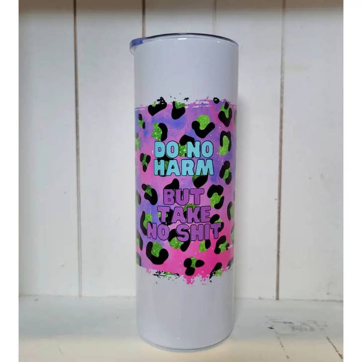Do no harm Tumbler for wholesale by BLNDesigns