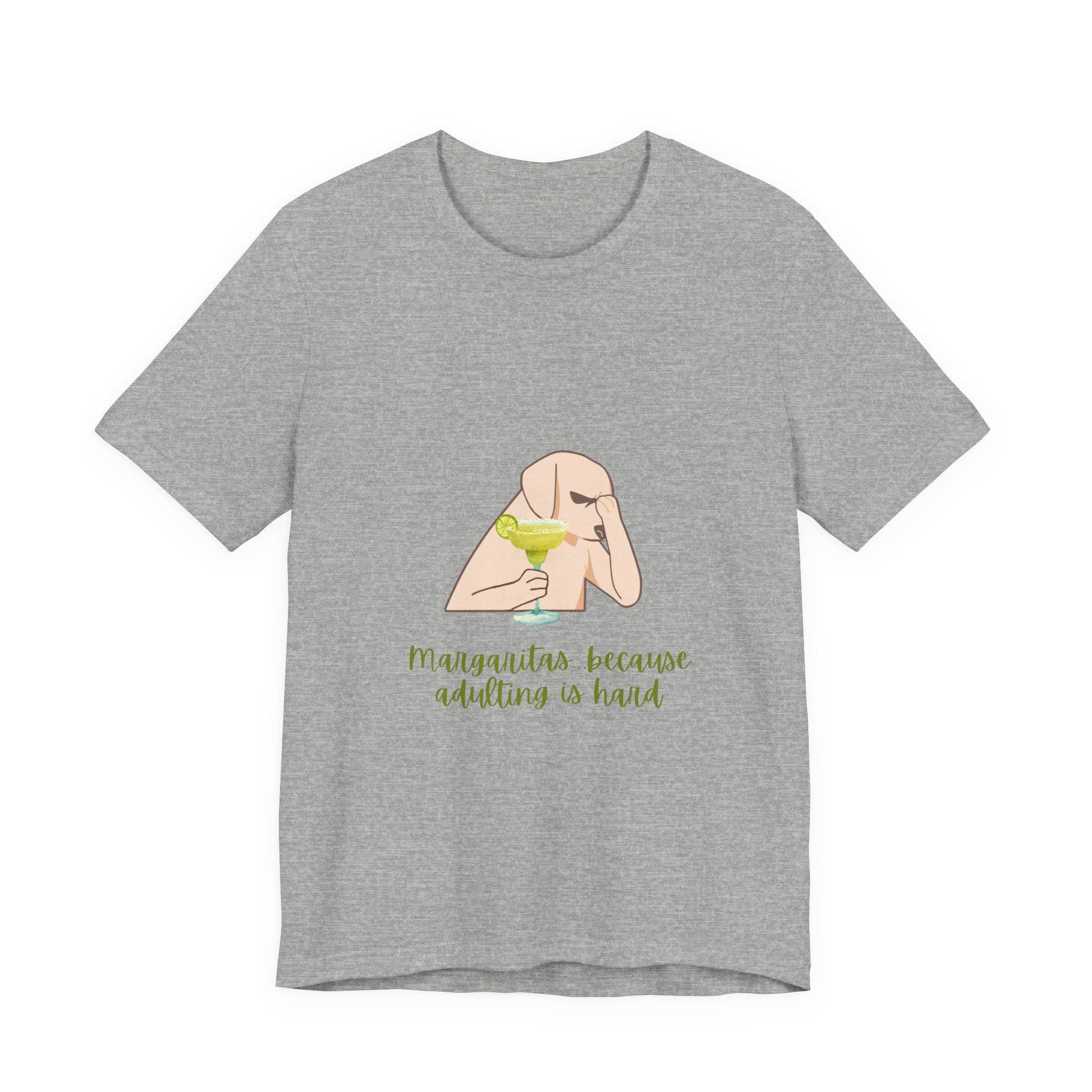 Restored By Nature Company - Wholesale Screen Printed T-Shirt - Unisex - Margaritas…Because Adulting Is Hard – Humorous Unisex Tee19