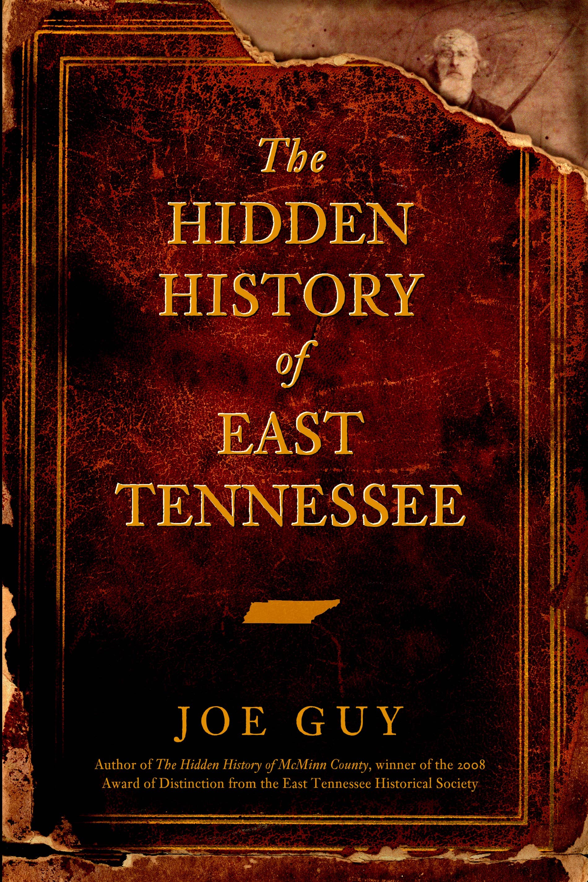 Arcadia Publishing - Wholesale History & Geography - The Hidden History of East Tennessee0