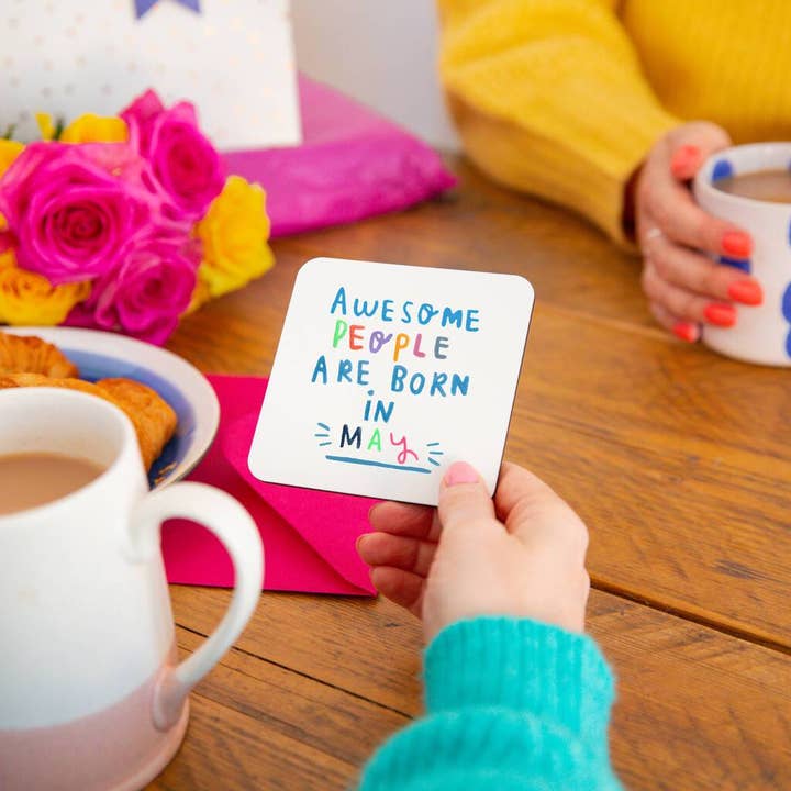 'Awesome People Are Born In May' Birthday Coaster for wholesale by Ellie Ellie LTD
