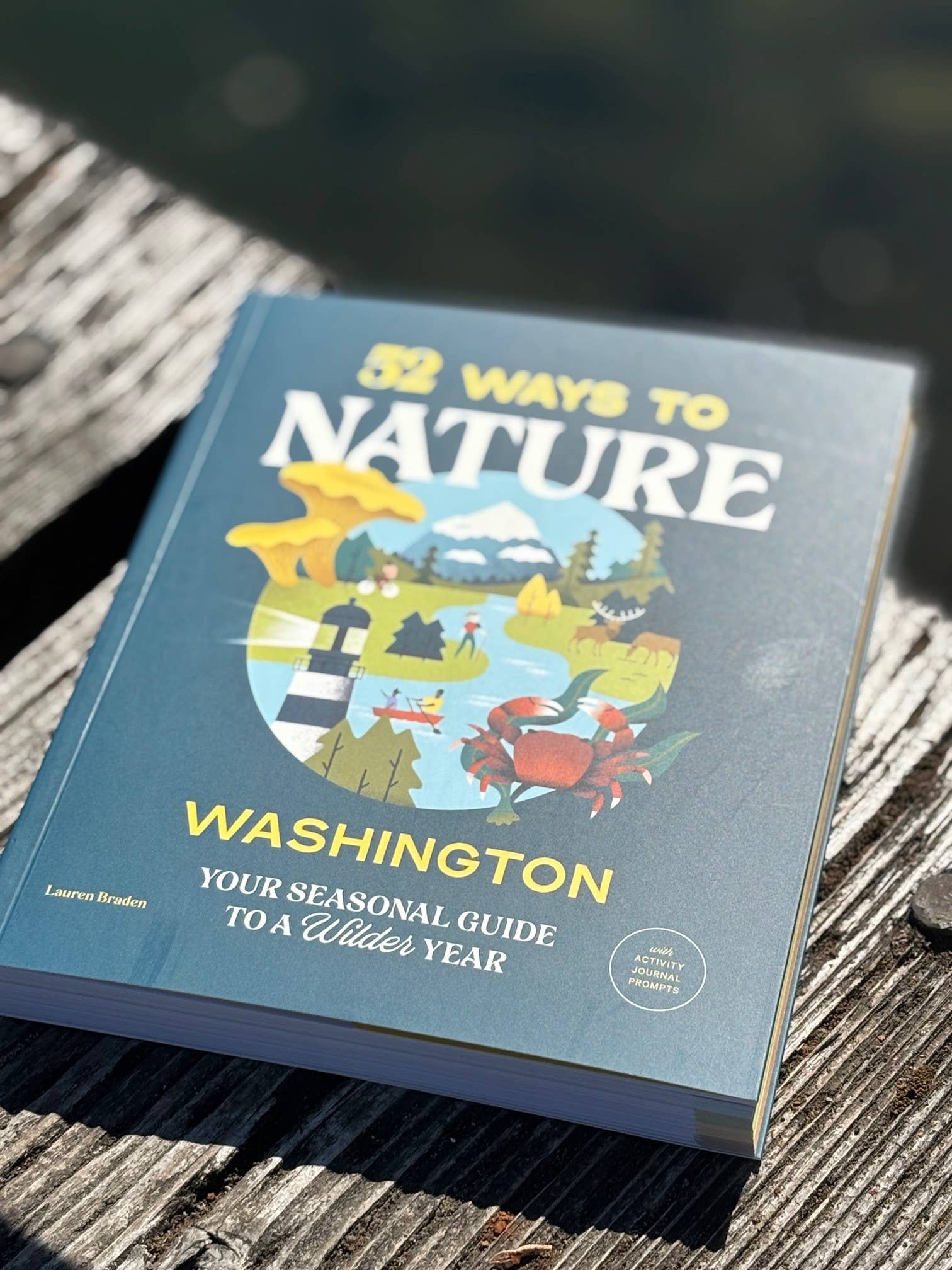 Mountaineers Books - Wholesale Nature & Outdoors Book - 52 Ways to Nature: Washington1