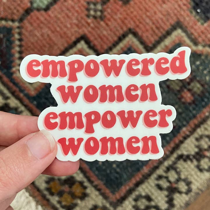 Alex Daley Designs - Wholesale Sticker - Empowered Women Sticker0