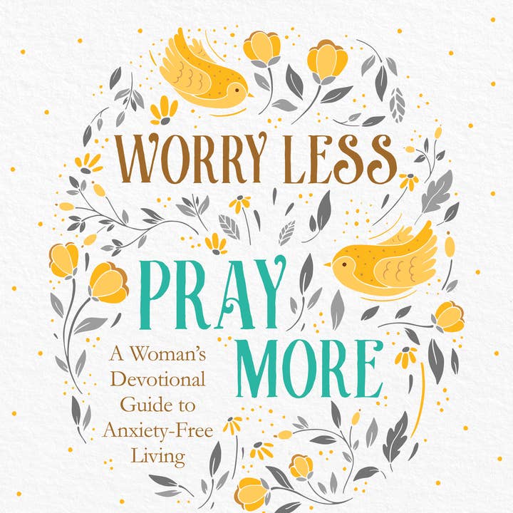 Barbour Publishing, Inc. - Wholesale Religion - Worry Less, Pray More Large Print