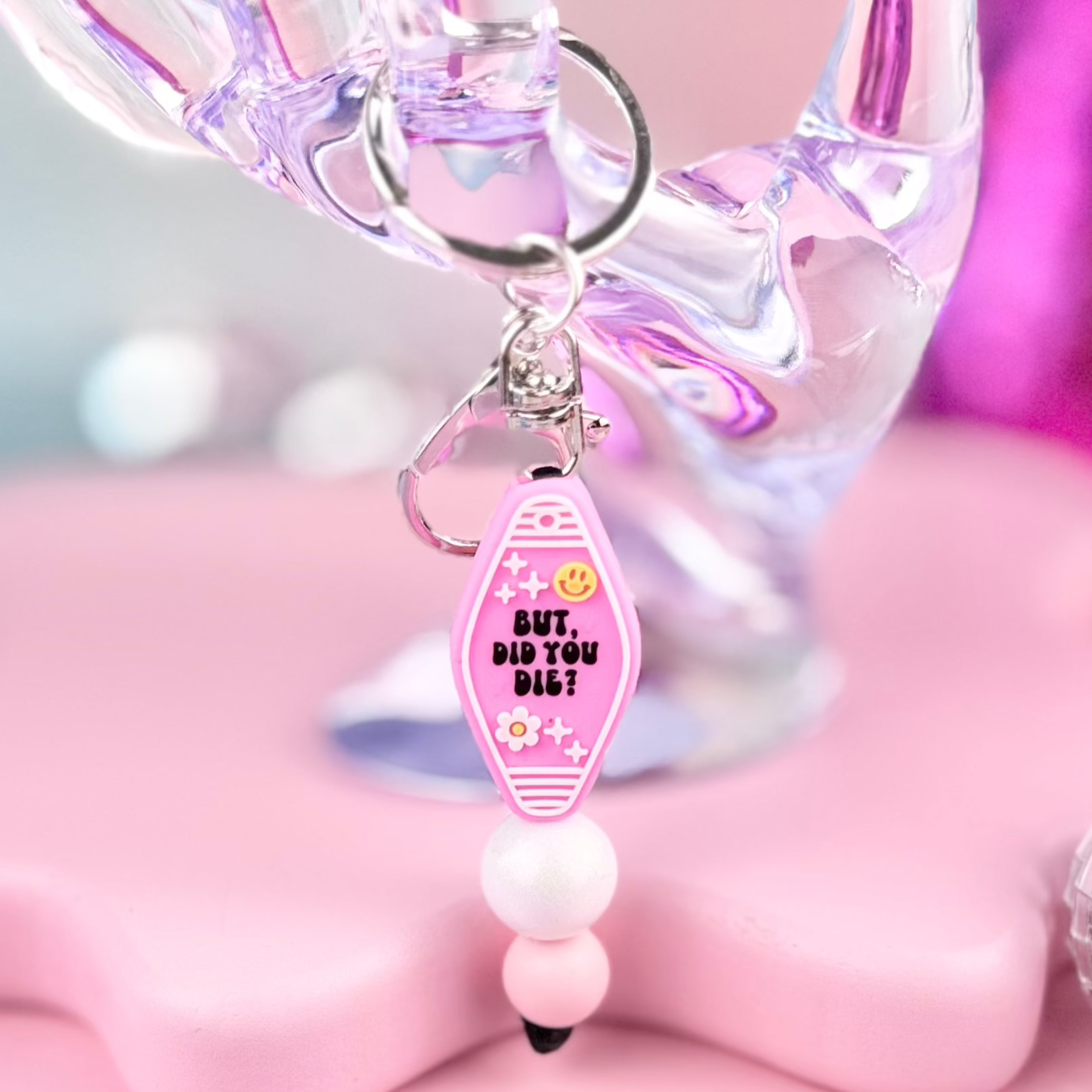 HandCrofted - Wholesale Keychain - Women's - But Did You Die Keychain0