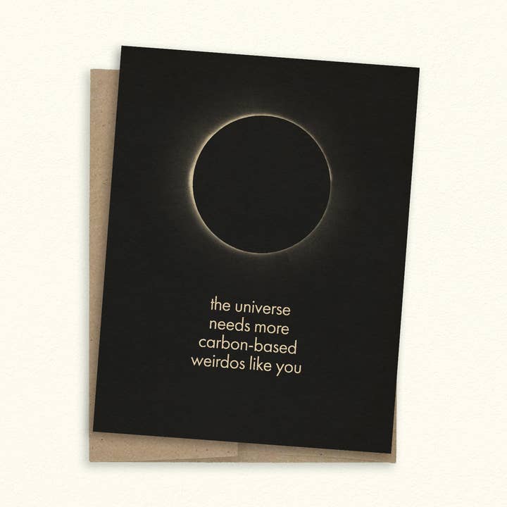 Cartão de Cumprimentos: O Universo Precisa de Mais Estranhos Como Tu por atacado de SheeleyCo