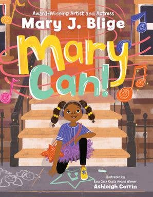 HarperCollins - Wholesale Early Reader Book (6-8) - Mary Can! : Mary J. Blige0