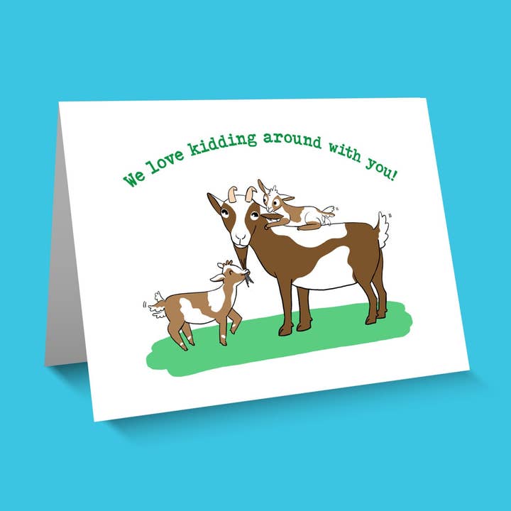 Mother's Day, Father's Day- 'We Love Kidding for wholesale by Kestrop Studio