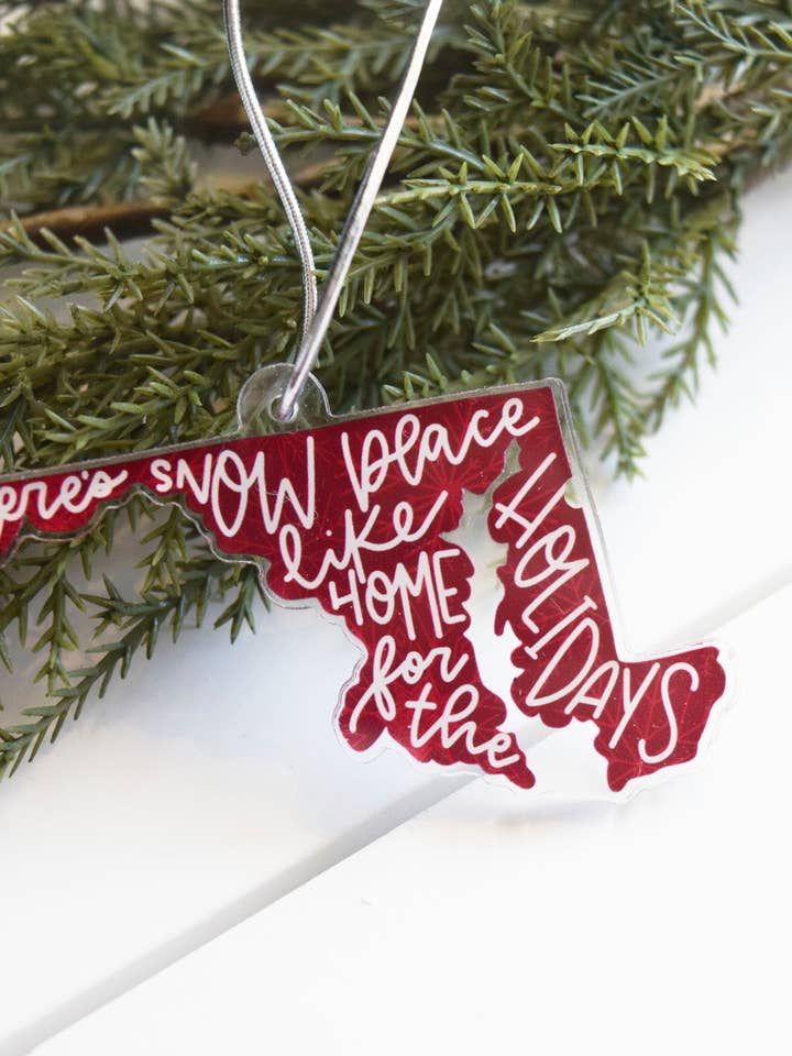 There's Snow Place Like Maryland Acrylic Ornament for wholesale by the letters mdn