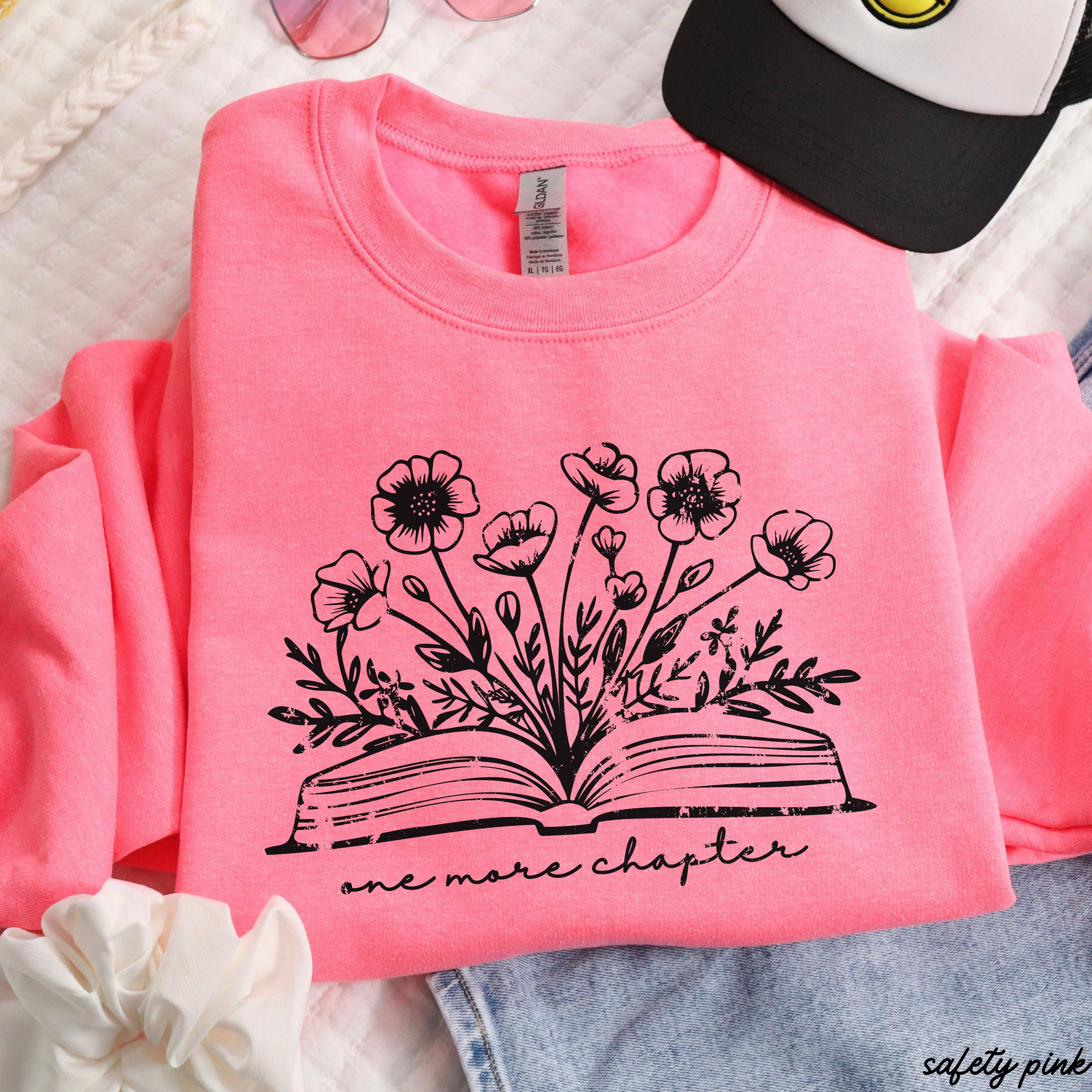 Chloe Vs Tank - Wholesale Graphic Sweatshirt - Women's - One More Chapter Floral Book Sweatshirt *7 Colors (S-3X)2