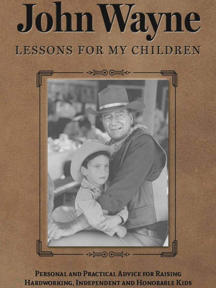 John Wayne: Lessons For My Children: Raising Honorable Kids for wholesale by Macmillan Publishers