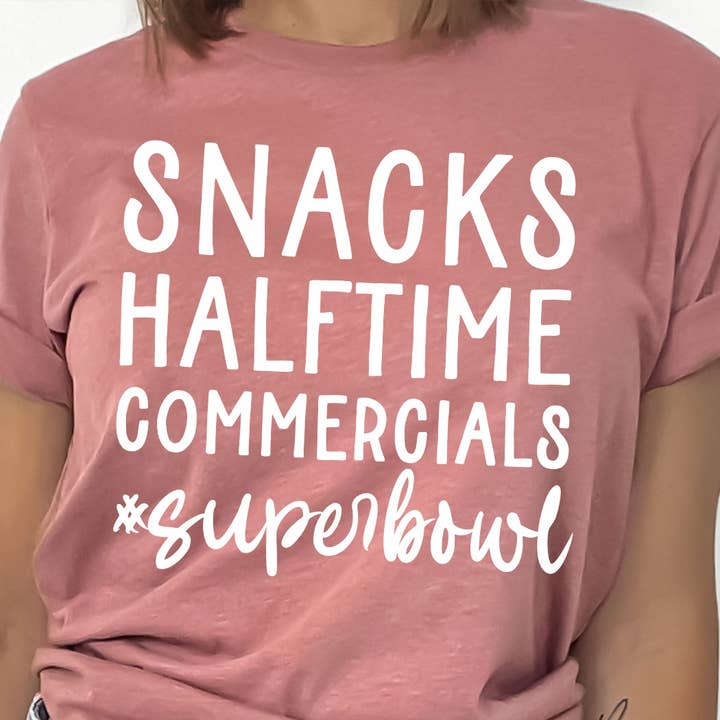 Snacks Halftime Commercials Superbowl Graphic Tee for wholesale by Kissed Apparel