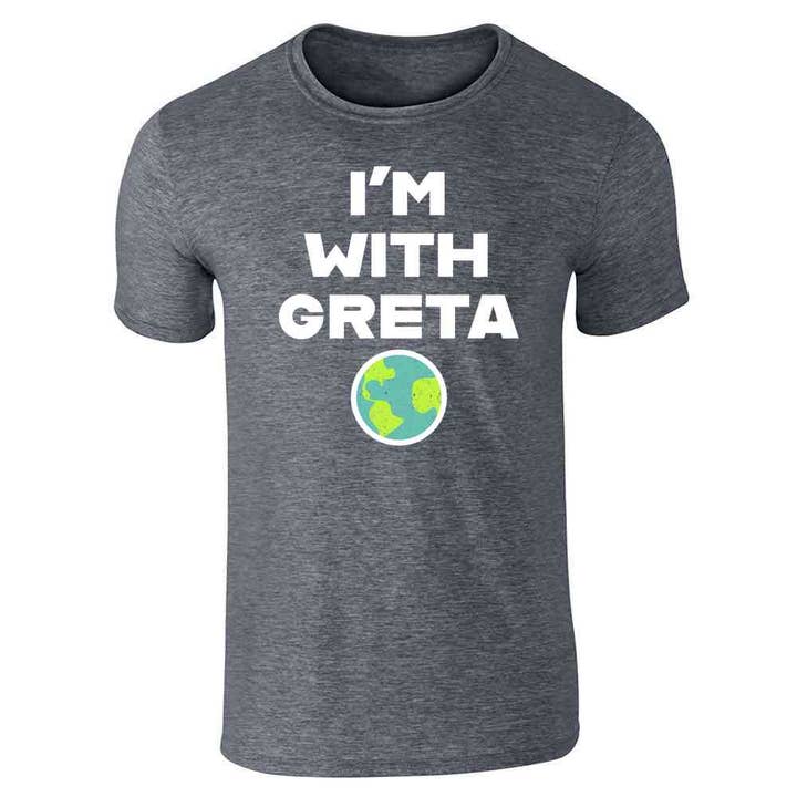 Im With Greta Planet Earth Green Climate ActivistUnisex Tee for wholesale by Pop Threads
