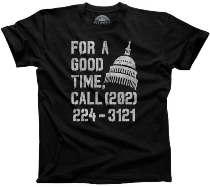 Boredwalk - Wholesale Screen Printed T-Shirt - Men's - Men's For A Good Time Call Congress T-Shirt5