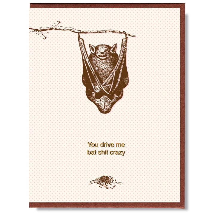 Bat Shit Crazy Card for wholesale by Smitten Kitten
