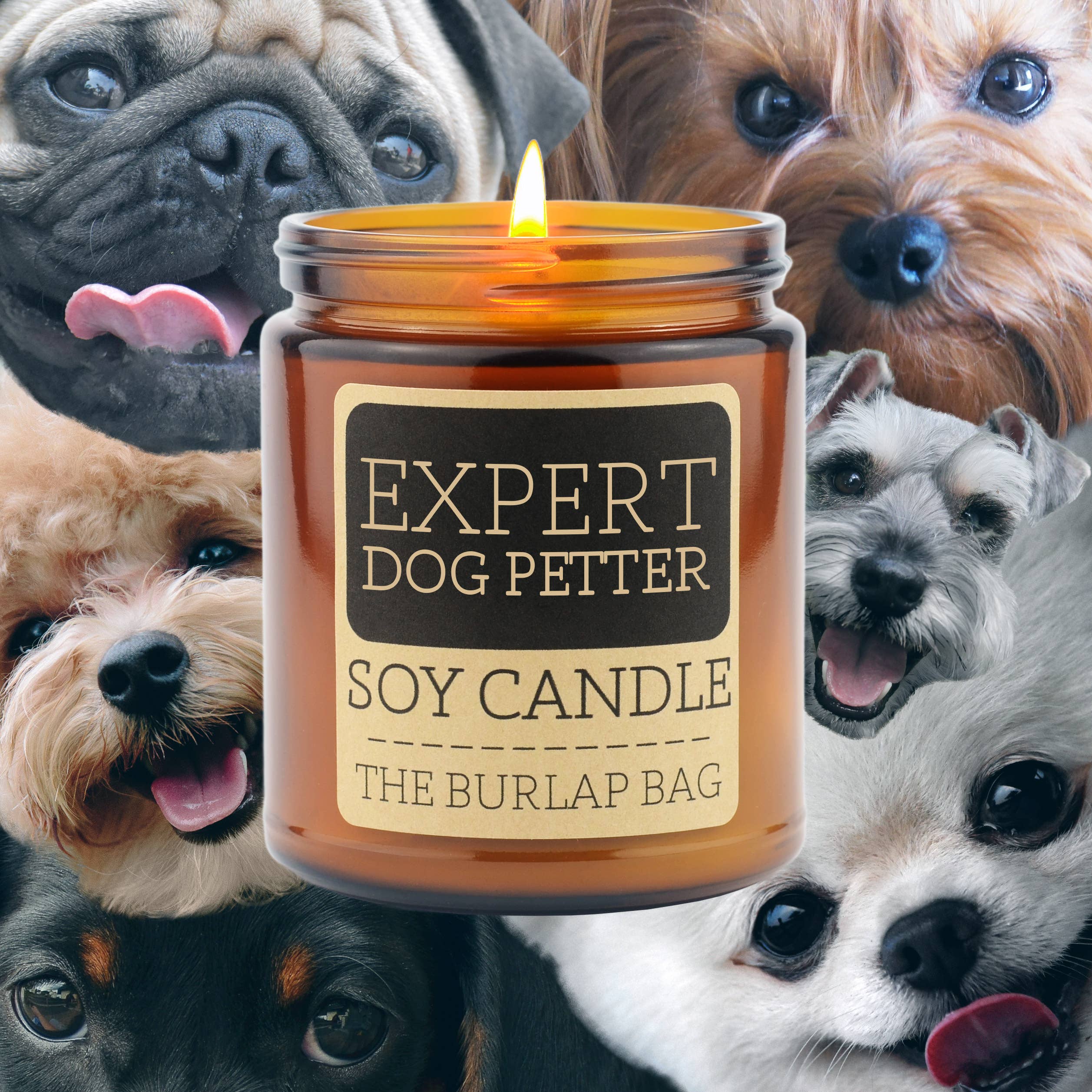 The Burlap Bag - Wholesale Jar/Filled Candle - Expert Dog Petter - Soy Candle 9oz